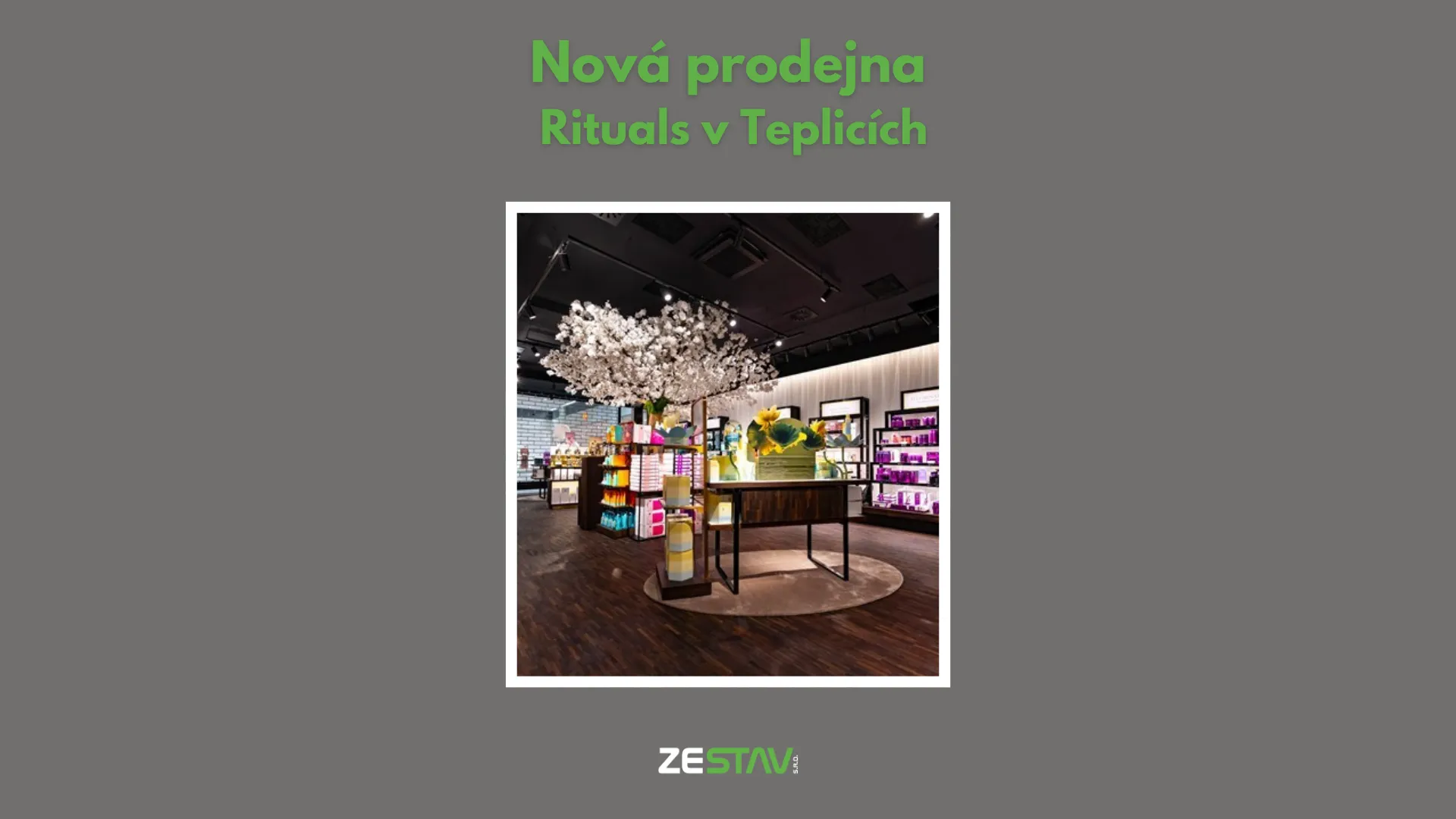Nov&aacute; prodejna Rituals v Teplic&iacute;ch